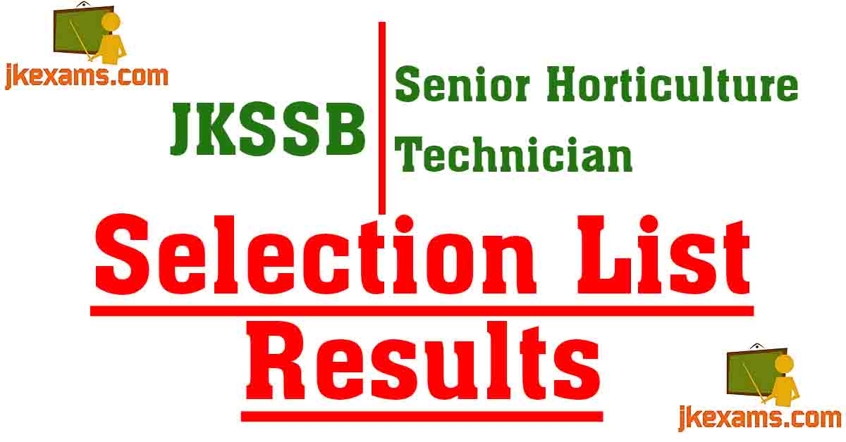 JKSSB Senior Horticulture Technician Selection List 2024